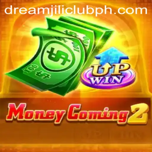 Discovering MoneyComing2: A Dive into the Exciting World of DREAMJILI.CLUB