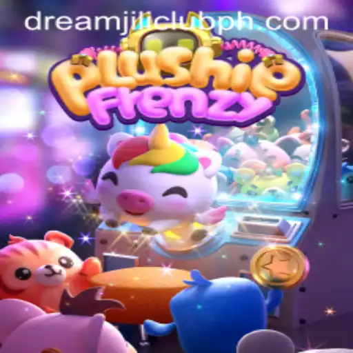 Discover the Excitement of PlushieFrenzy at DREAMJILI.CLUB