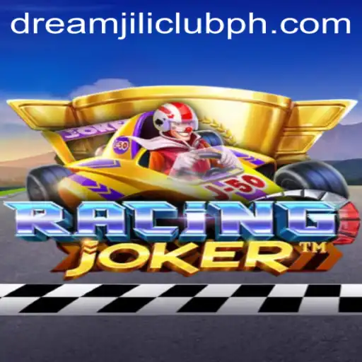 Exploring RacingJoker: A Thrilling Ride into the World of DREAMJILI.CLUB