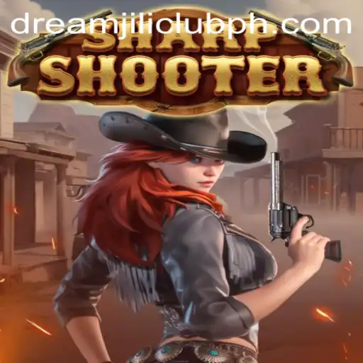 Exploring Sharpshooter: The Exciting World of DREAMJILI.CLUB’s Latest Game